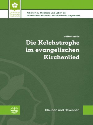 cover image of Die Kelchstrophe im evangelischen Kirchenlied